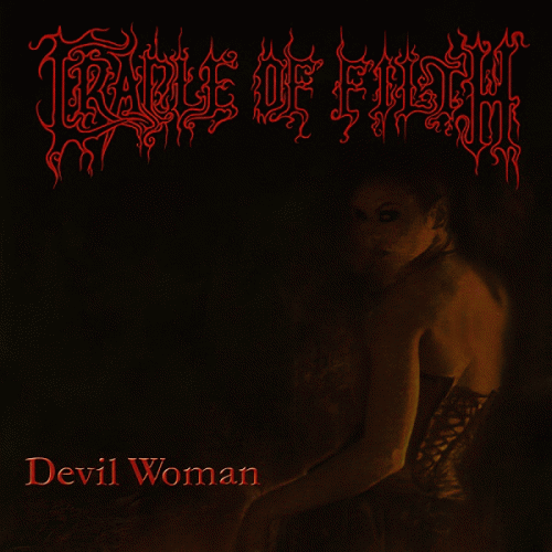 Cradle Of Filth : Devil Woman